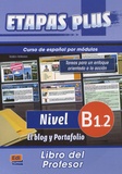 Mar Menendez - Etapas plus Nivel B1.2 el blog y portafolio - Libro del profesor.