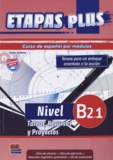 Sonia Eusebio Hermira - Etapas plus Nivel B2.1 - Libro del alumno. 1 CD audio