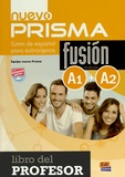  Equipo Nuevo Prisma - Curso de espanol para extranjeros : Libro del profesor - Fusion niveles A1 + A2.