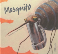 Margarita Del Mazo et Roger Olmos - Mosquito.