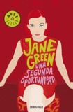Jane Green - Una Segunda oportunidad.