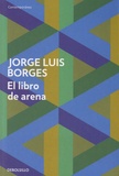Jorge Luis Borges - El libro de arena.