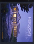  Hutker Architects - Heirlooms to live in - Homes in a new regional vernacular.