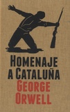 George Orwell - Homenaje a Cataluña.