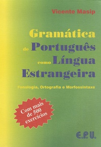 Vicente Masip - Gramatica de Português como Lingua Estrangeira.