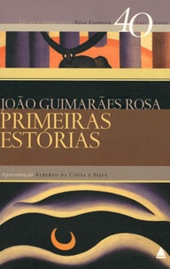 João Guimarães Rosa - Primeiras estorias.