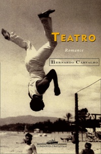 Bernardo Carvalho - Teatro.