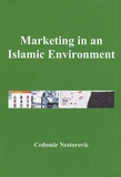 Cedomir Nestorovic - Marketing in an Islamic Environment.