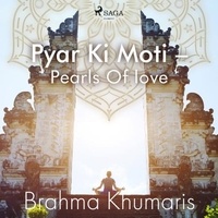 Brahma Khumaris - Pyar Ki Moti – Pearls Of love.