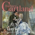 Barbara Cartland et Einar Rustad - Alt håp for kjærligheten.