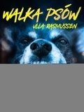Ulla Rasmussen et Martyna Sławińska - Walka psów.