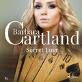 Barbara Cartland et Anthony Wren - Secret Love (Barbara Cartland's Pink Collection 87).