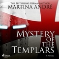 Martina André et Yan An Tan - Mystery of the Templars.