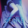 Camille Bech et Adrianna Kowalska - Cecile - opowiadanie erotyczne.