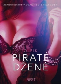 - Olrik et - Lust - Piratė Dženė – seksuali erotika.