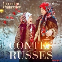 Alexandre Afanassiev et Fabienne Prost - Contes russes (volume 2).