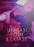 Lea Lind et Lor Piphi - Un taxi pour l'extase - Une nouvelle érotique.