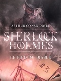 Arthur Conan Doyle et  Anonyme - Le Pied du Diable.