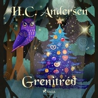 H.c. Andersen et Steingrímur Thorsteinsson - Grenitréð.