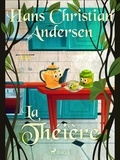 Hans Christian Andersen et P. G. la Chasnais - La Théière.