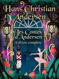 P. G. la Chasnais et H.c. Andersen - Les Contes d'Andersen - Édition complète.