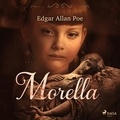 Edgar Allan Poe et Delfino Cinelli - Morella.