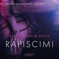 Reiner Larsen Wiese et - Lust - Rapiscimi - Breve racconto erotico.