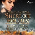 Arthur Conan Doyle et Eva Kondrysová - Nezvěstná šlechtična.