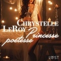Chrystelle Leroy et – Polma - Princesse poétesse – Une nouvelle érotique.