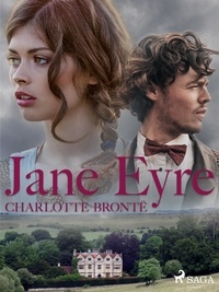 Charlotte Brontë et Eugène Lesbazeilles Souvestre - Jane Eyre.