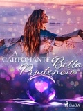 Bella Prudencio - A Cartomante.