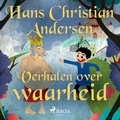 Hans Christian Andersen et Karin Douma - Verhalen over waarheid.