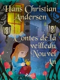 Hans Christian Andersen et P. G. la Chasnais - Contes de la veille du Nouvel An.