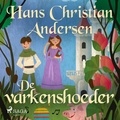 Hans Christian Andersen et Thera Coppens - De varkenshoeder.