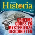 Alles Over Historia et Nienke Van Der Haak Kraeima - Geheime codes en mysterieuze geschriften.