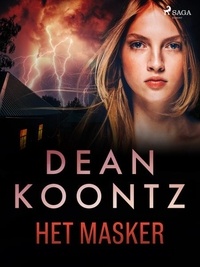 Dean Koontz et Lucien Duzee - Het masker.