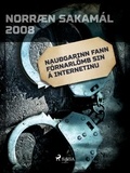 Ýmsir Höfundar - Nauðgarinn fann fórnarlömb sin á internetinu.