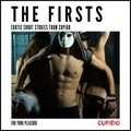  Cupido et  LUST - The Firsts – Erotic Short Stories from Cupido.