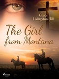 Grace Livingston Hill - The Girl from Montana.