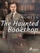 Christopher Morley - The Haunted Bookshop.
