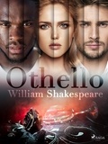William Shakespeare et François Pierré - Othello.