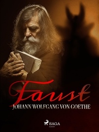 Johann Wolfgang von Goethe et Gérard de Nerval - Faust.
