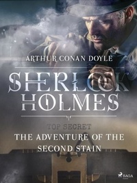 Arthur Conan Doyle - The Adventure of the Second Stain.