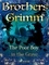 Brothers Grimm et Margaret Hunt - The Poor Boy in the Grave.