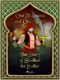 One Thousand and One Nights et Andrew Lang - The Story of Sindbad the Sailor.