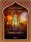 One Thousand and One Nights et Andrew Lang - The Arabian Nights: Introduction.