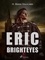 H. Rider Haggard - Eric Brighteyes.