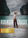 Daniel Defoe et Monteiro Lobato - Robinson Crusoe.