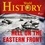 World History et Sam Devereaux - Hell on the Eastern Front.