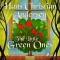 Hans Christian Andersen et Jean Hersholt - The Little Green Ones.